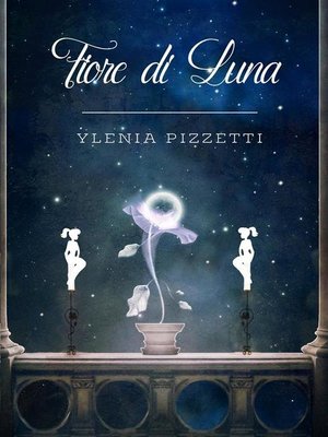 cover image of Fiore di Luna